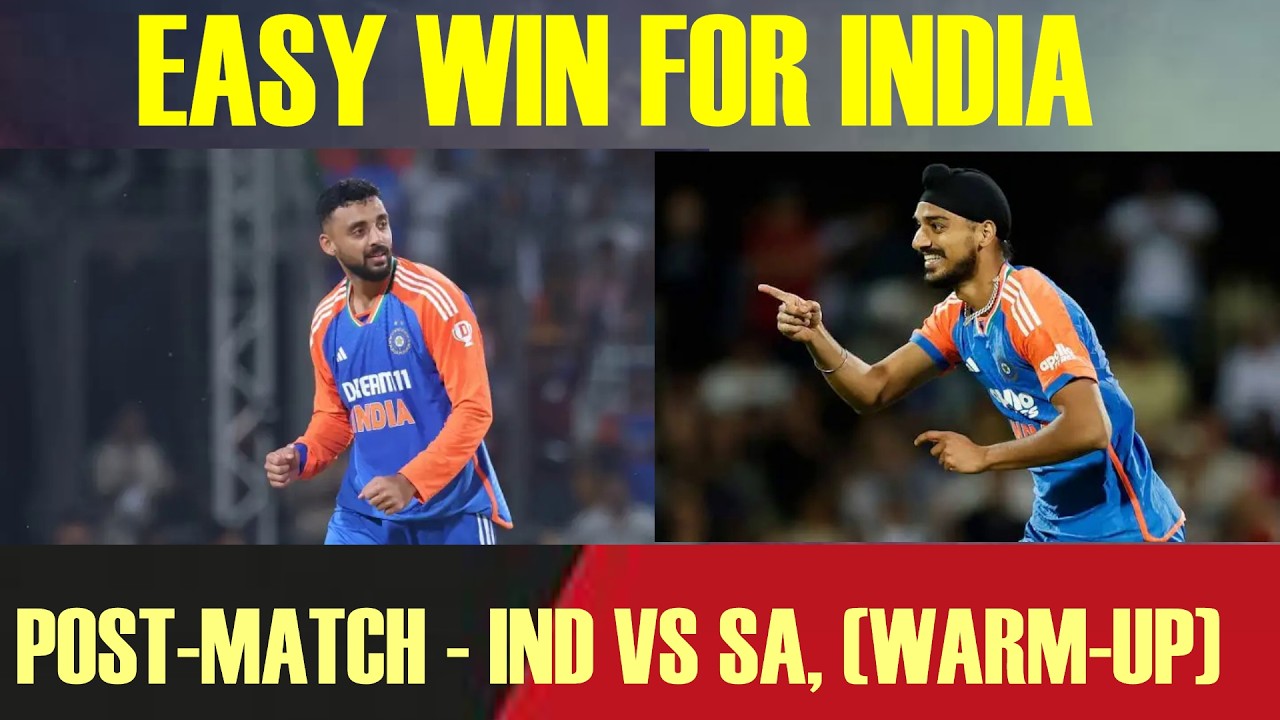 POST-MATCH - WARM-UP MATCH - IND VS SA | IND WON BY 30 RUNS |
