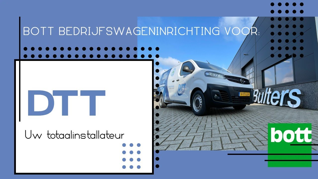 Bott bedrijfswageninrichting voor DTT Uw Totaalinstallateur | Bulters Bedrijfswageninrichtingen