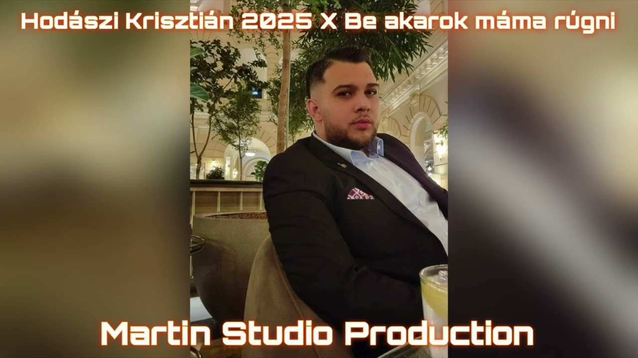 Hodászi Krisztián 2025 X Be akarok máma rúgni (After)