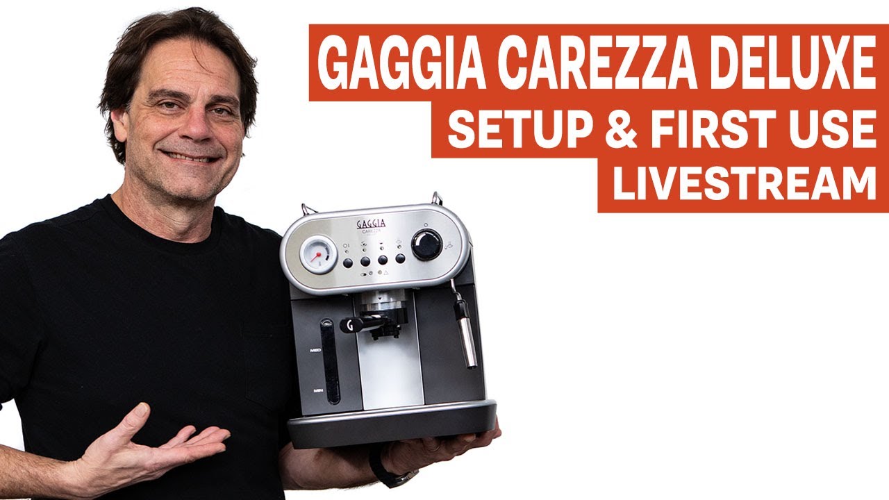 Gaggia Carezza Espresso Machine: Unboxing, Startup, & First Use Livestream