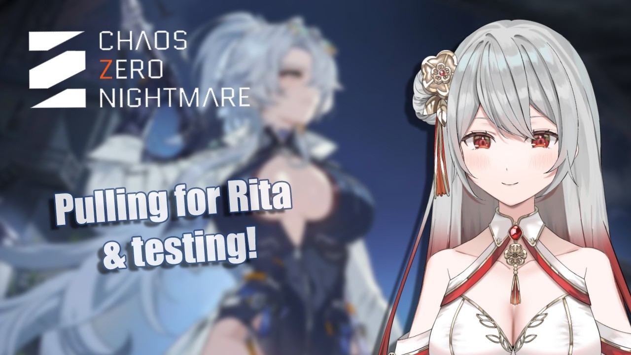 【CZN】Pulling for Rita & testing! ~