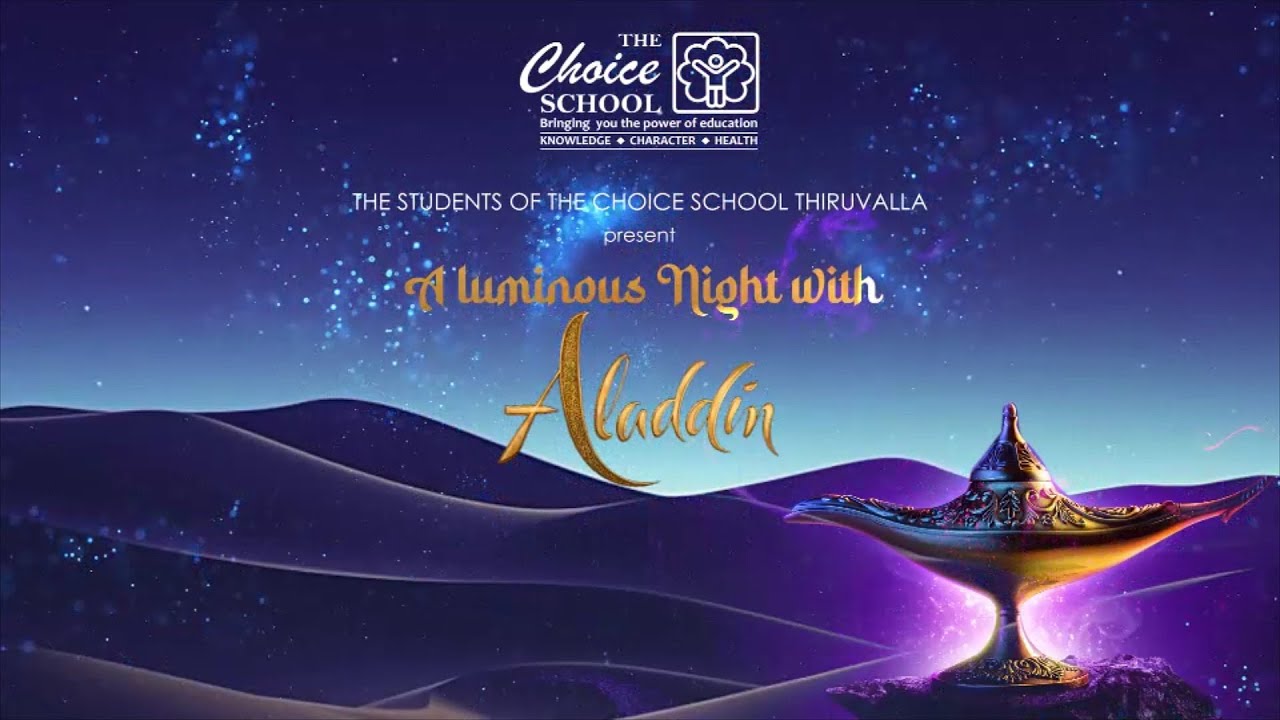 THE CHOICE SCHOOL - THIRUVALLA | ALADDIN