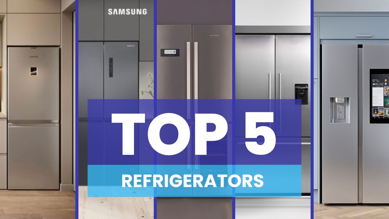 The Best Refrigerators of 2024 🧊 - The Best Refrigerators to Buy 🛒
