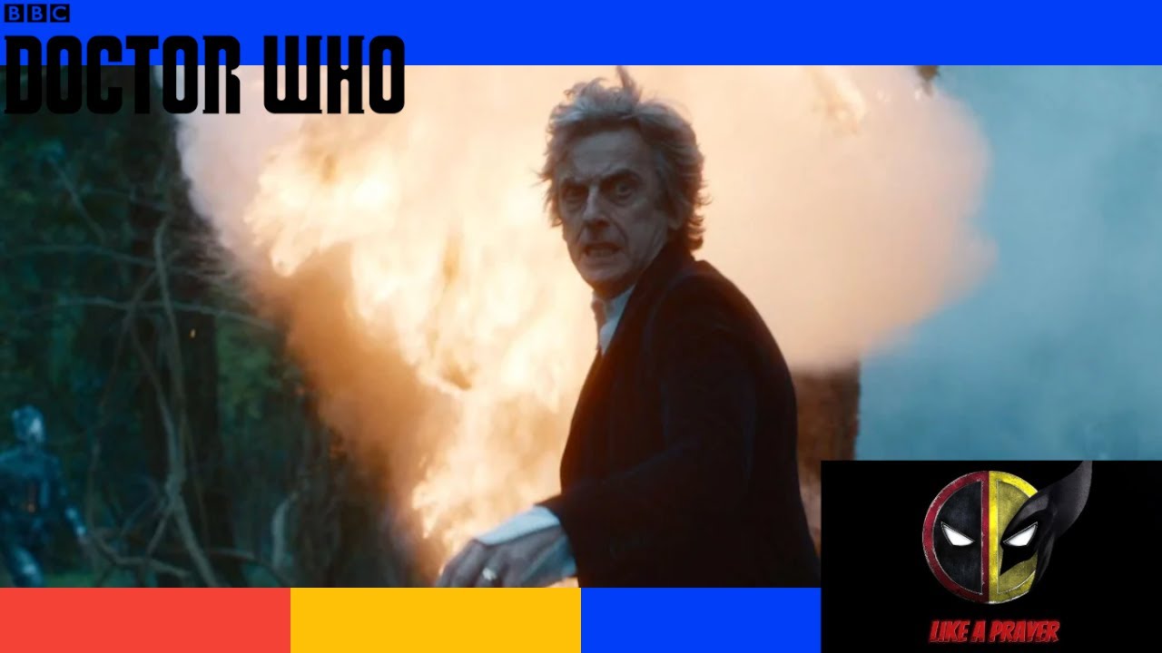 Doctor Who: The Twelfth Doctor's Sacrifice - Like a Prayer Version