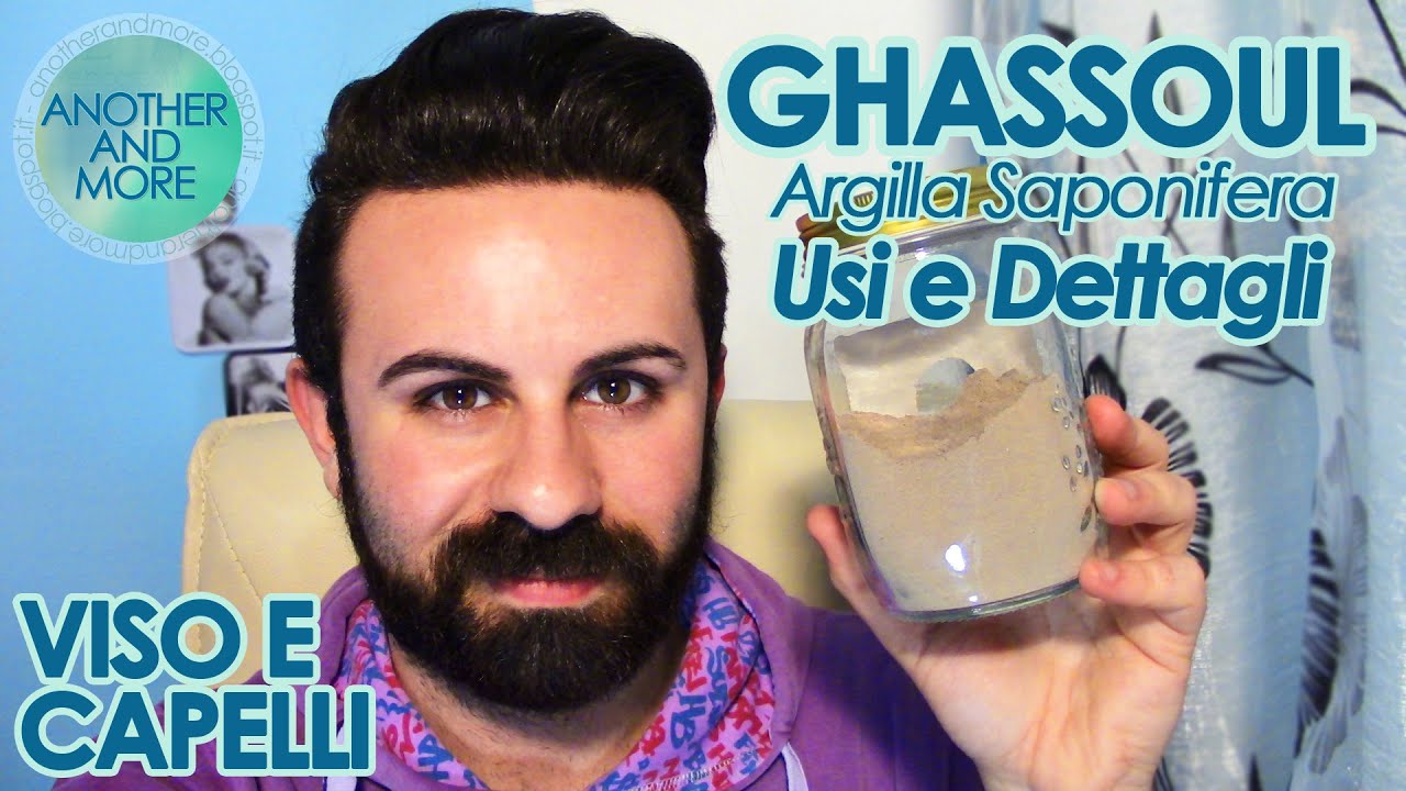 GHASSOUL (Argilla Saponifera): Usi e Consigli per Capelli e Viso - {Another and More}