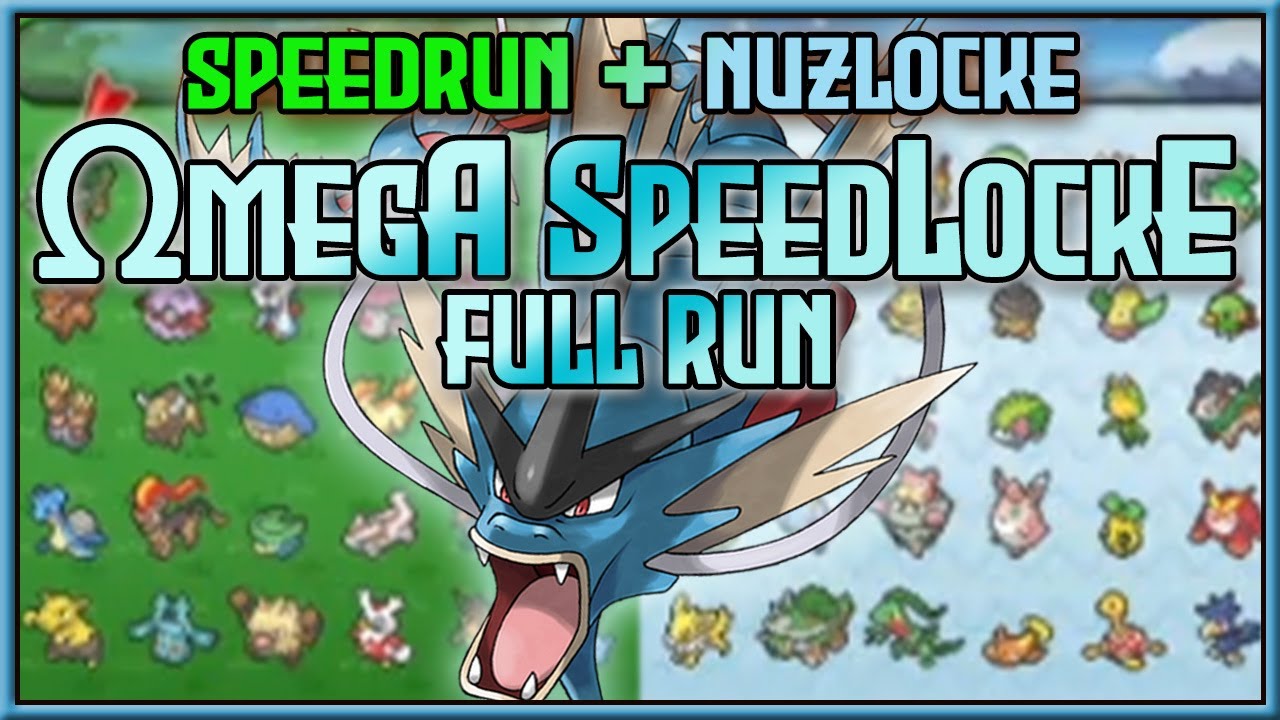 Speedrun + Nuzlocke + &Omega;mega  = OMEGA SPEEDLOCKE! Full Run! | Pok&eacute;mon ORAS