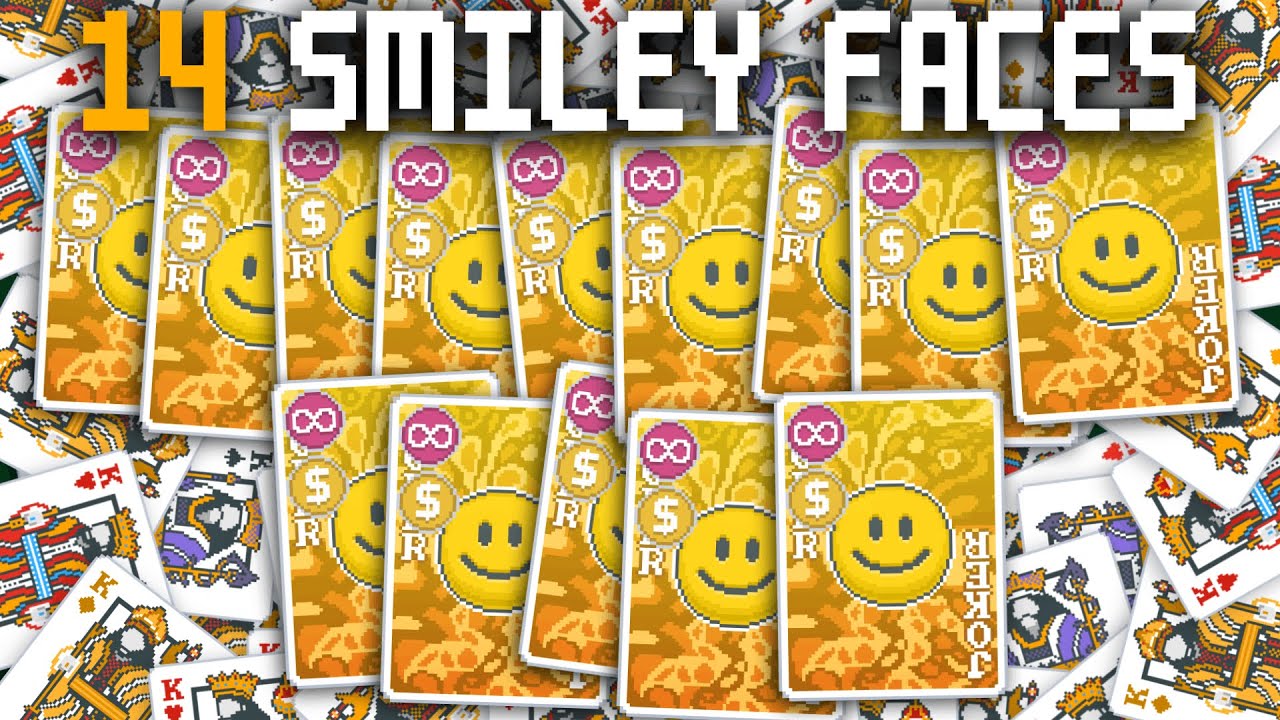 The Infamous 14 Smiley Faces Build (Random Balatro 4)