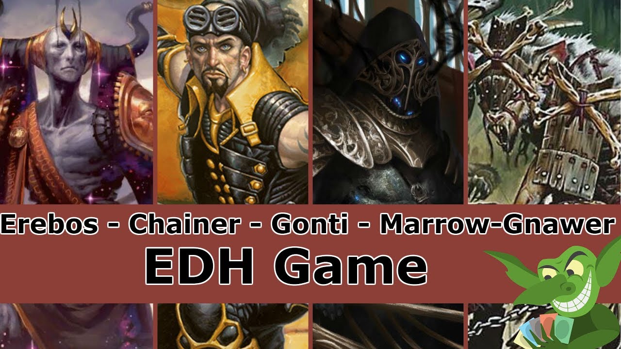 Erebos vs Chainer vs Gonti vs Marrow-Gnawer EDH / CMDR game play for Magic: The Gathering