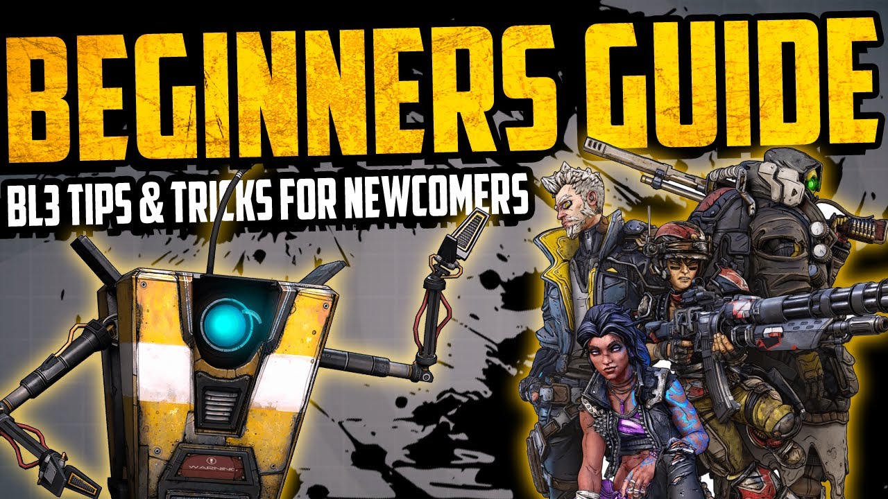 Borderlands 3: Beginners Guide - Tips & Tricks For Newcomers To Get Started - Level 1/10 guide