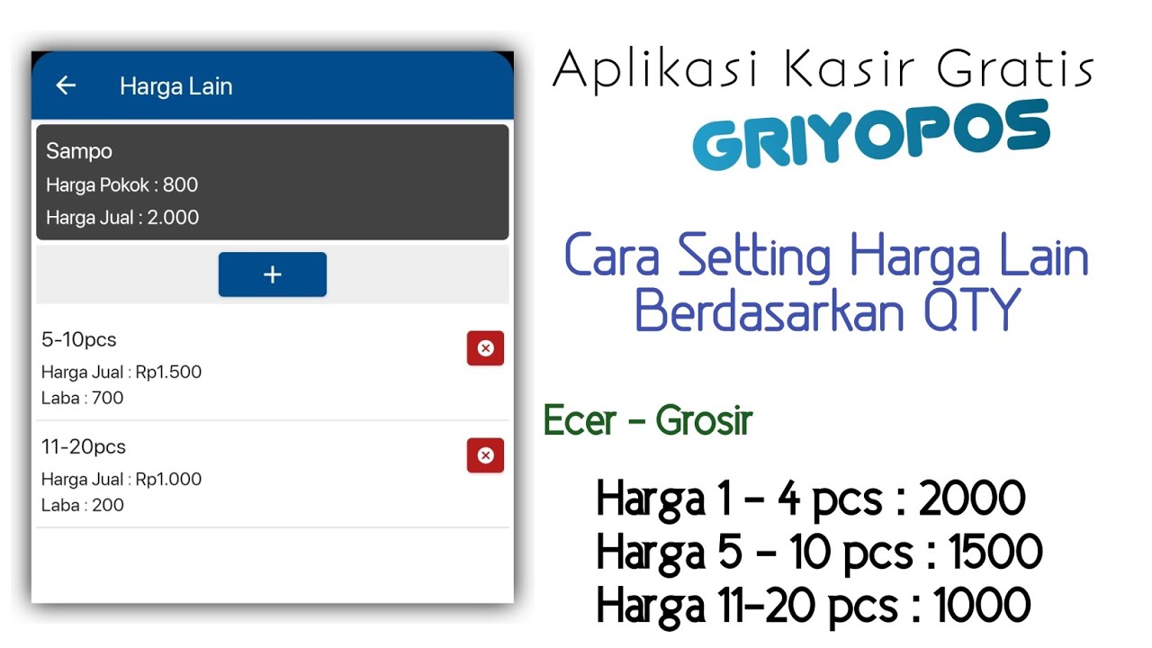 Cara Setting Harga Berdasarkan Jumlah Ecer Gosir Aplikasi Kasir Android Griyopos