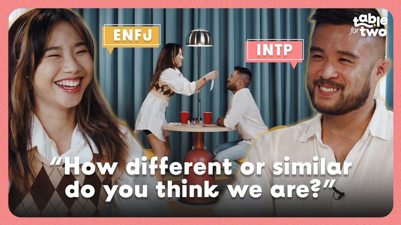 Can An Introvert Date An Extrovert? | Table For Two Ep.1 (MBTI Blind Date)
