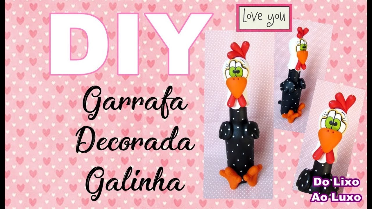 (DIY) Garrafa Decorada Galinha - Botella Decorada - Especial Dia das Mães #6