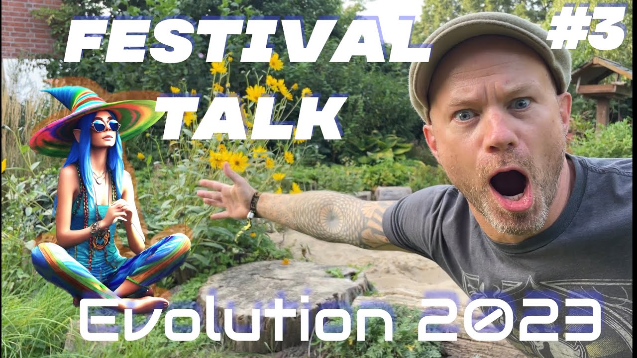 Festival Talk #3 - Evolution Festival