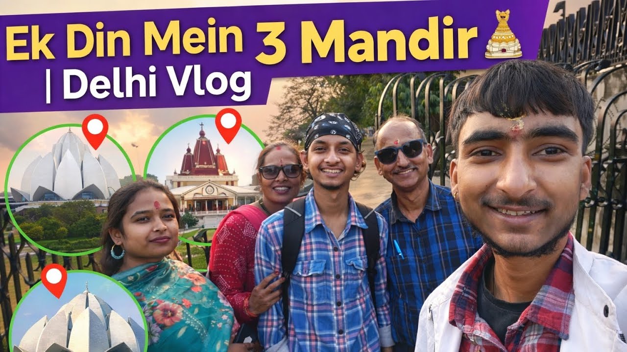 Delhi Temple Darshan Vlog 🛕 | Chhatarpur se Kalkaji tak Family Journey | Delhi Family Vlog