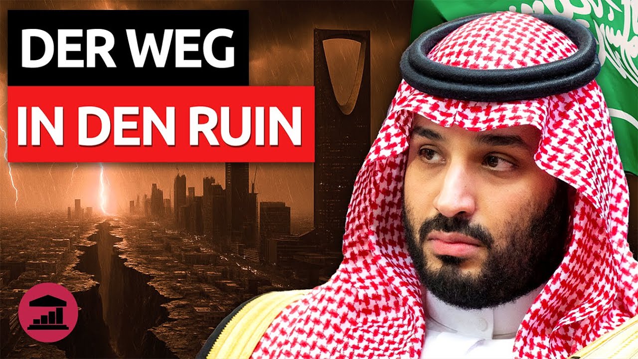 Warum Saudi-Arabien in diesem Jahrzehnt auf den BANKROTT zusteuert - VisualPolitik DE