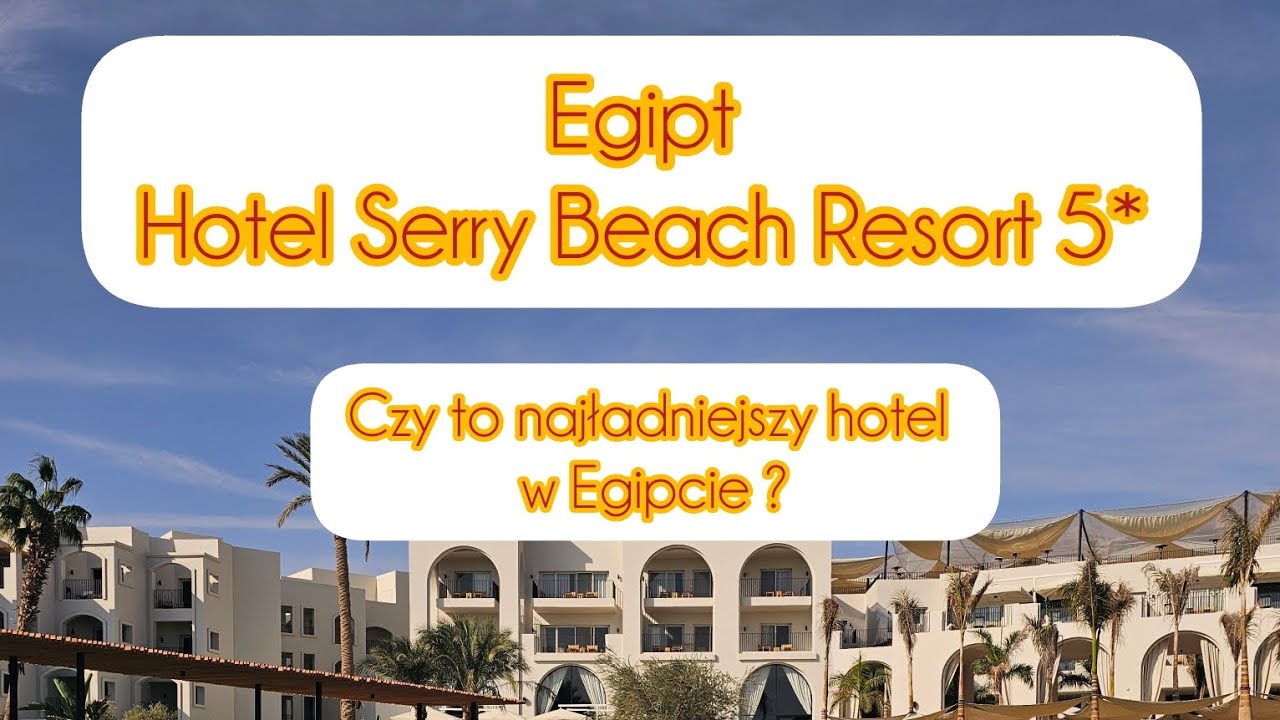 Egipt Hurghada, hotel Serry Beach Resort 5*