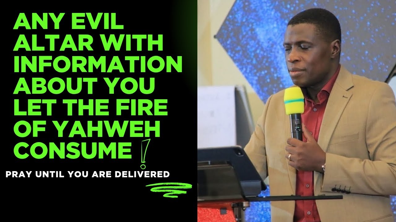 ANY AND ALL EVIL ALTARS WITH YOUR NAME LET THE FIRE OF YAHWEEH CONSUME