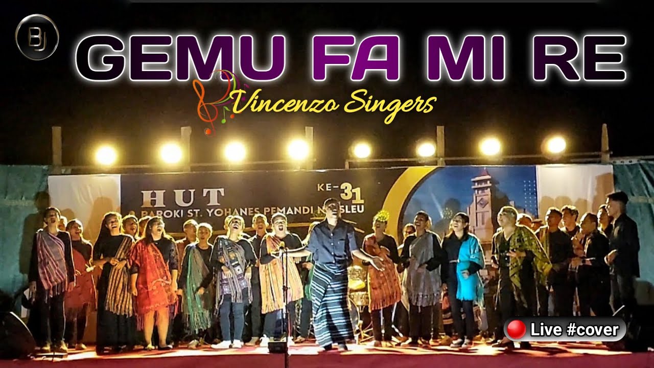 GEMU FA MI RE (Maumere) - Vincenzo Singers || HUT Paroki St.Yohanes Pemandi Naesleu ke-31