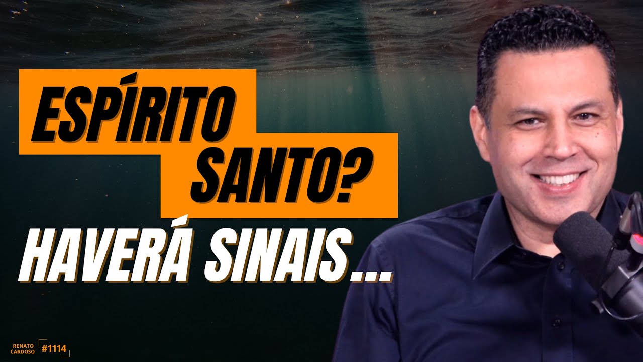 ESPÍRITO SANTO? HAVERÁ SINAIS…