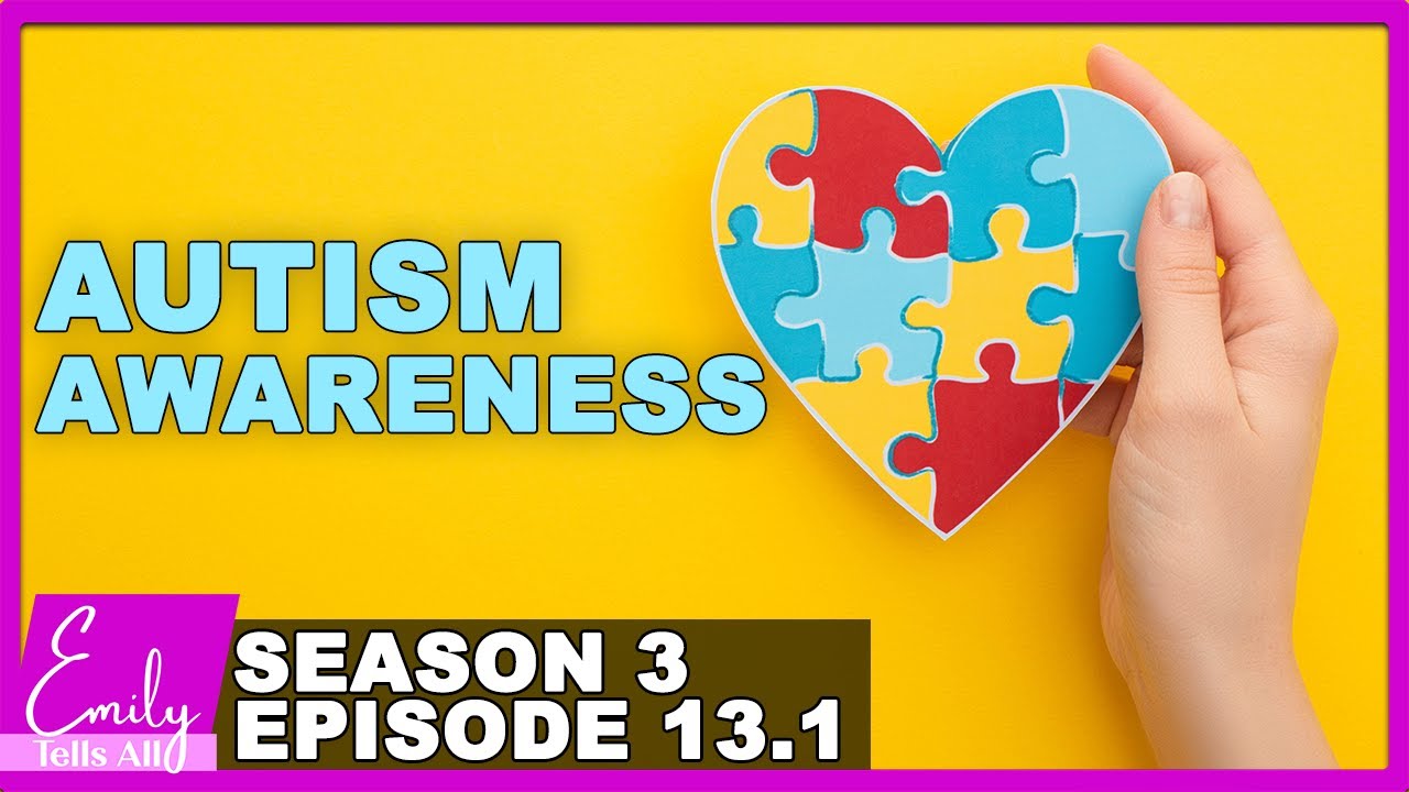 What should you know about an Autism Diagnosis? | Emily Tells All Talk Show Ep 13.1