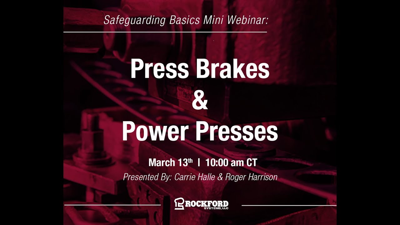 Rockford Systems | Safeguarding Press Brakes and Power Presses