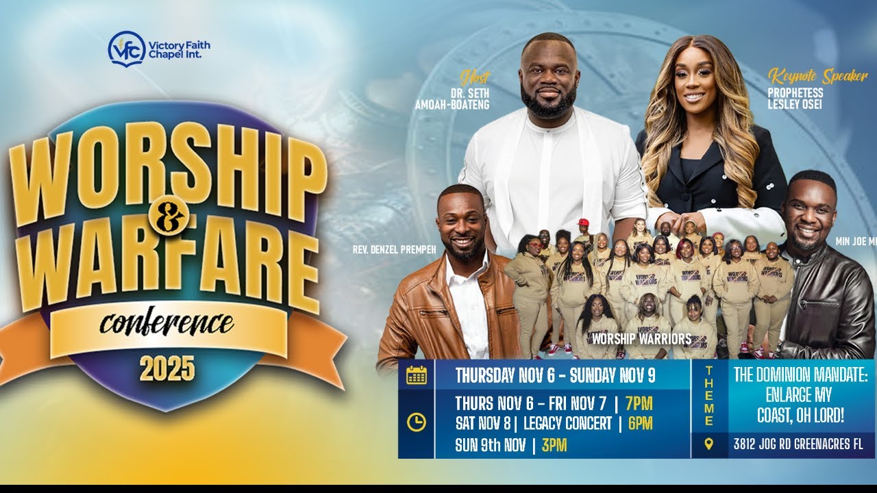 Worship & Warfare Conference (The Dominion Mandate) | Prophetess Lesley Osei | Nov. 7th, 2025