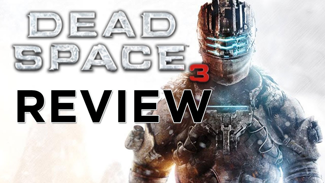 Dead Space 3 REVIEW!