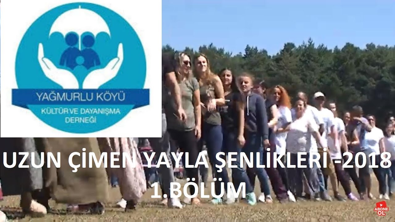 Uzun Çimen Yayla Şenlikleri-2018 l 1.Bölüm - Sevdamız Tokat