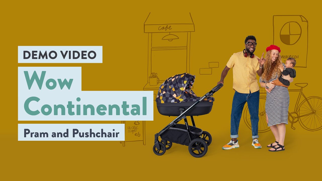Cosatto Wow Continental Demo Video
