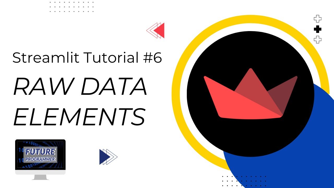 Streamlit Tutorial #6: Raw Data Elements (JSONs, Tables, Dataframes, Metrics)