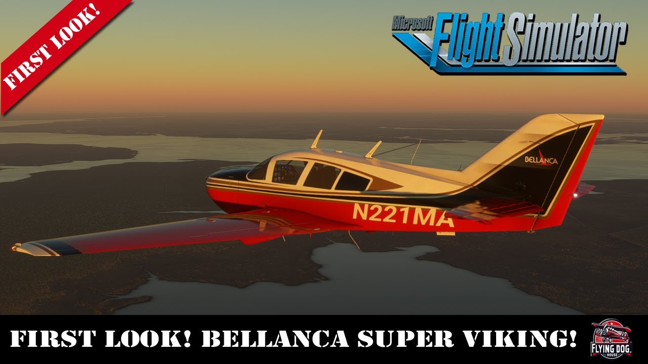 First look at the legendary Bellanca Super Viking in Microsoft Flight Simulator!