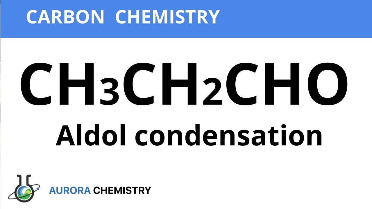 ALDOL CONDENSATION of PROPANAL ||  Aldol Reaction of CH3CH2CHO