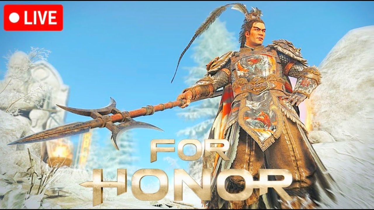 🔴LIVE! - For Honor N Hella Rage
