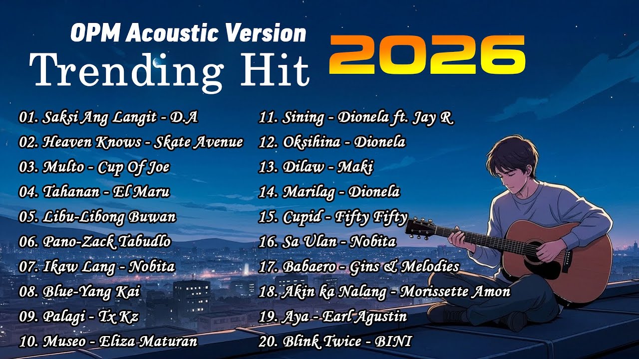 (Top 1 Viral) OPM Acoustic Love Songs 2026 | Hot Hits Philippines - New Best Tagalog Songs