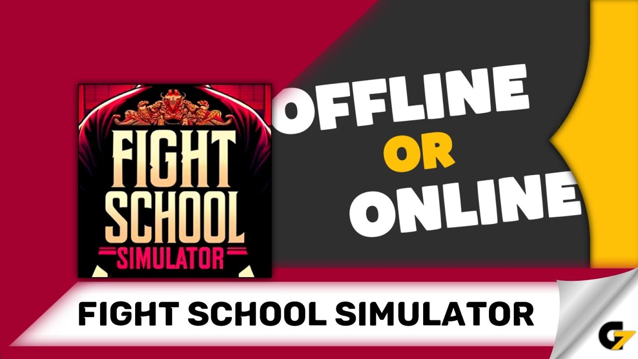 Fight School Simulator game offline or online ?