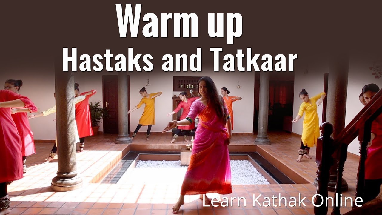Warm up -  Hastaks and Tatkaar Practice at Gurukul | Learn Kathak Online by Guru Pali Chandra