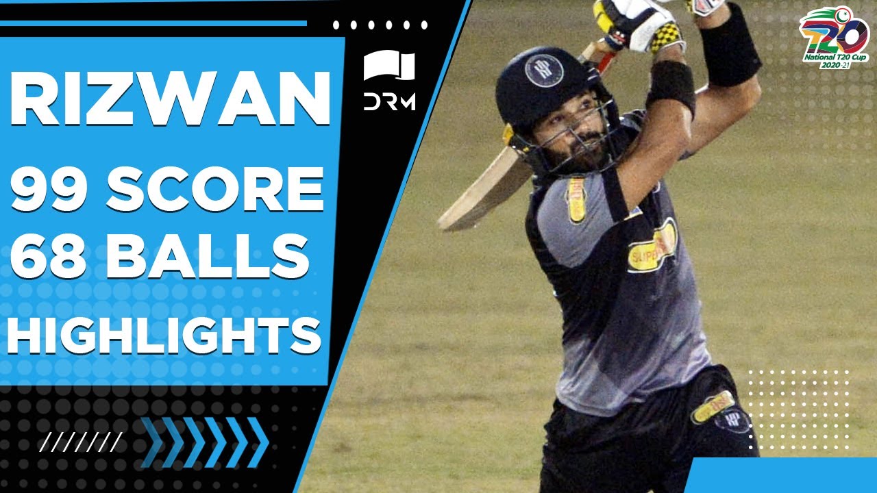 M. Rizwan 99 Scores On 68 Balls | Special Highlights | Match 26 | National T20 Cup 2020 | NT2E