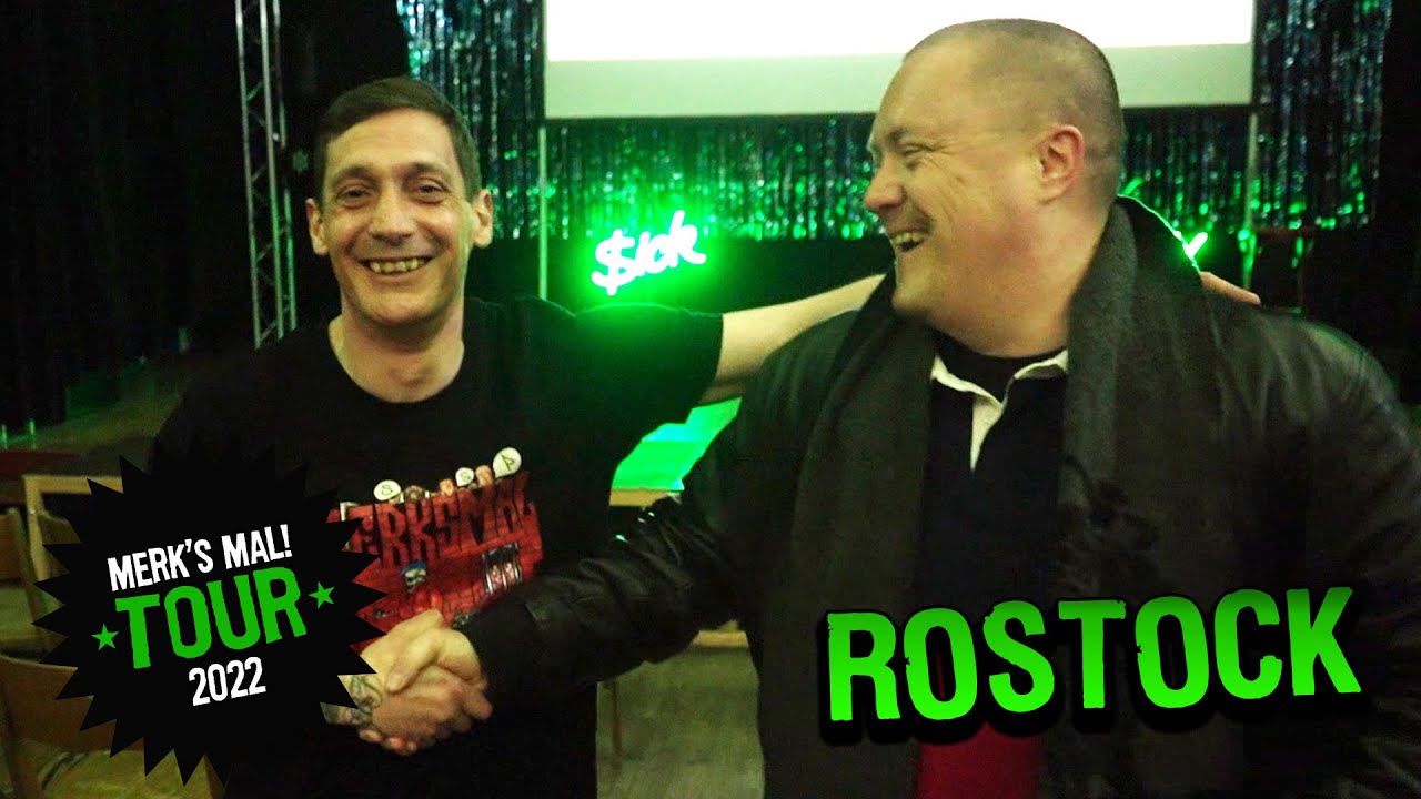 Tourblog Rostock (Merks Mal! Tour 2022)