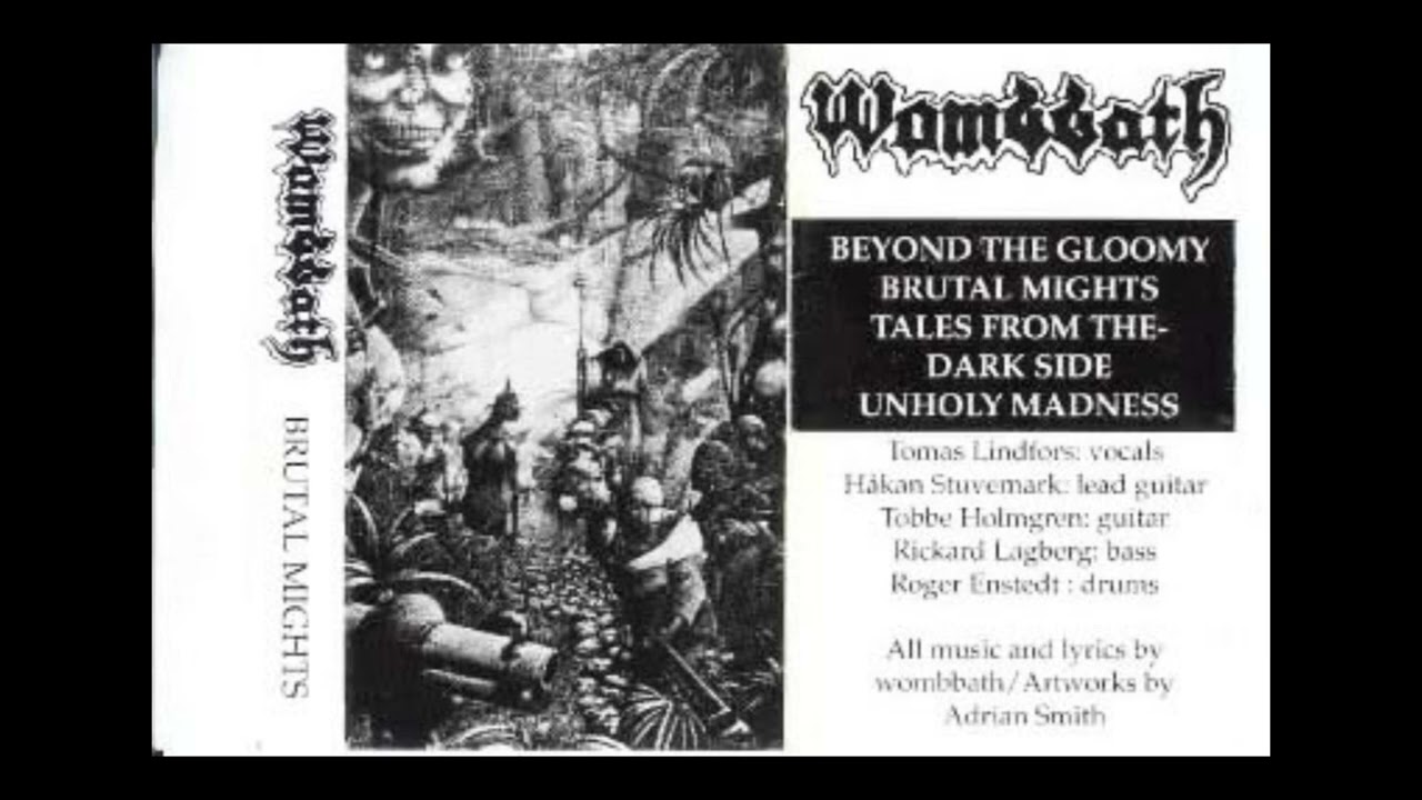 Wombbath (Swe) - Brutal Mights (Full demo) 1992