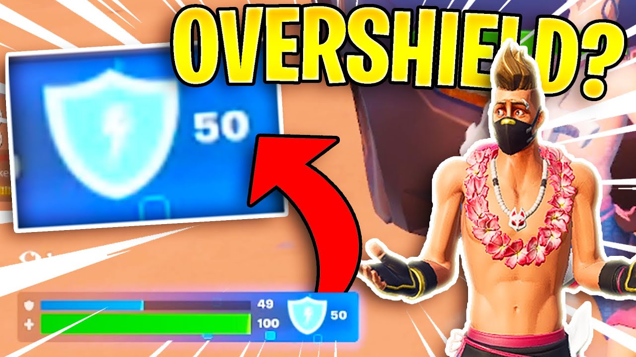 What is OVERSHIELD in Fortnite? How Does it Work? (Fortnite Chapter 3 Season 2)
