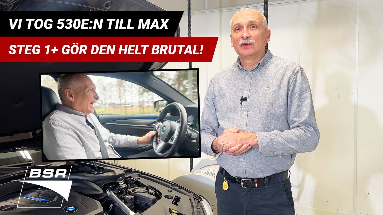 Vi tog BMW 530e:n till MAX - Steg 1+ gör den helt BRUTAL!