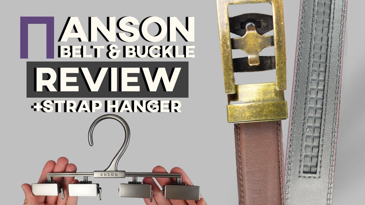 Anson Belt & Buckle + Belt Hanger HONEST Review! THE ONLY MEN'S BELT YOU'LL EVER NEED!