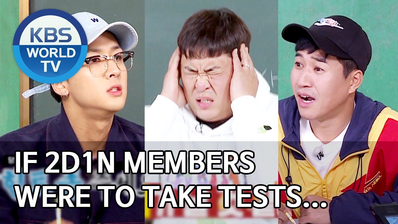 If 2D1N members were to take tests&hellip; [2 Days & 1 Night Season 4/ENG,THA/2020.05.03]