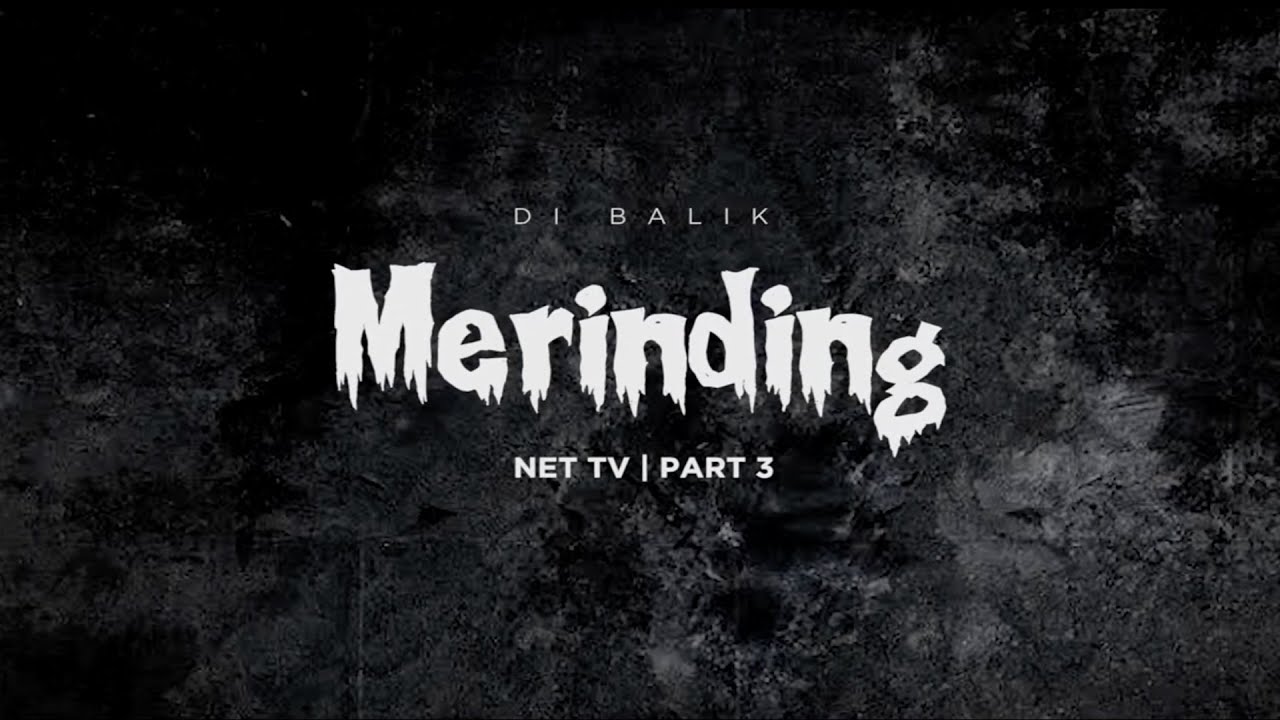 DOBOL EPS 34 | Di Balik Merinding Net TV Part 3