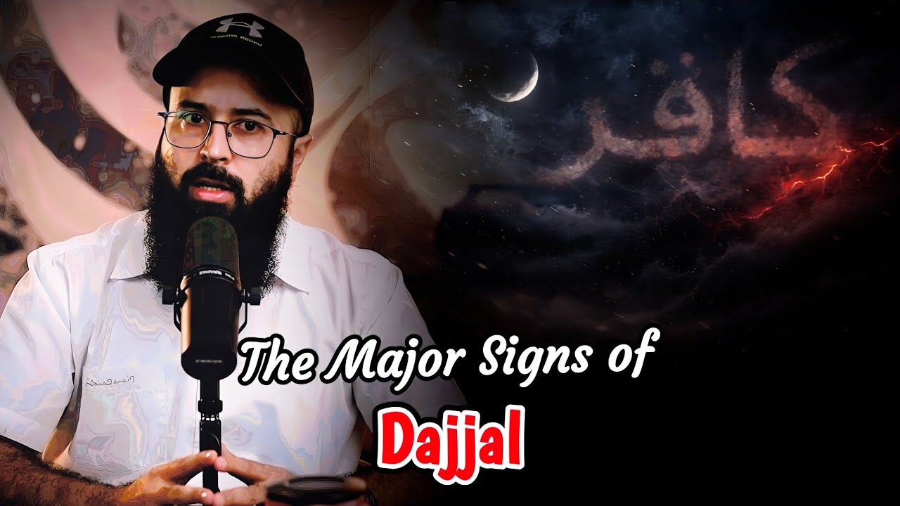Major Signs of Dajjal You Must Know | Tuaha Ibn Jalil 