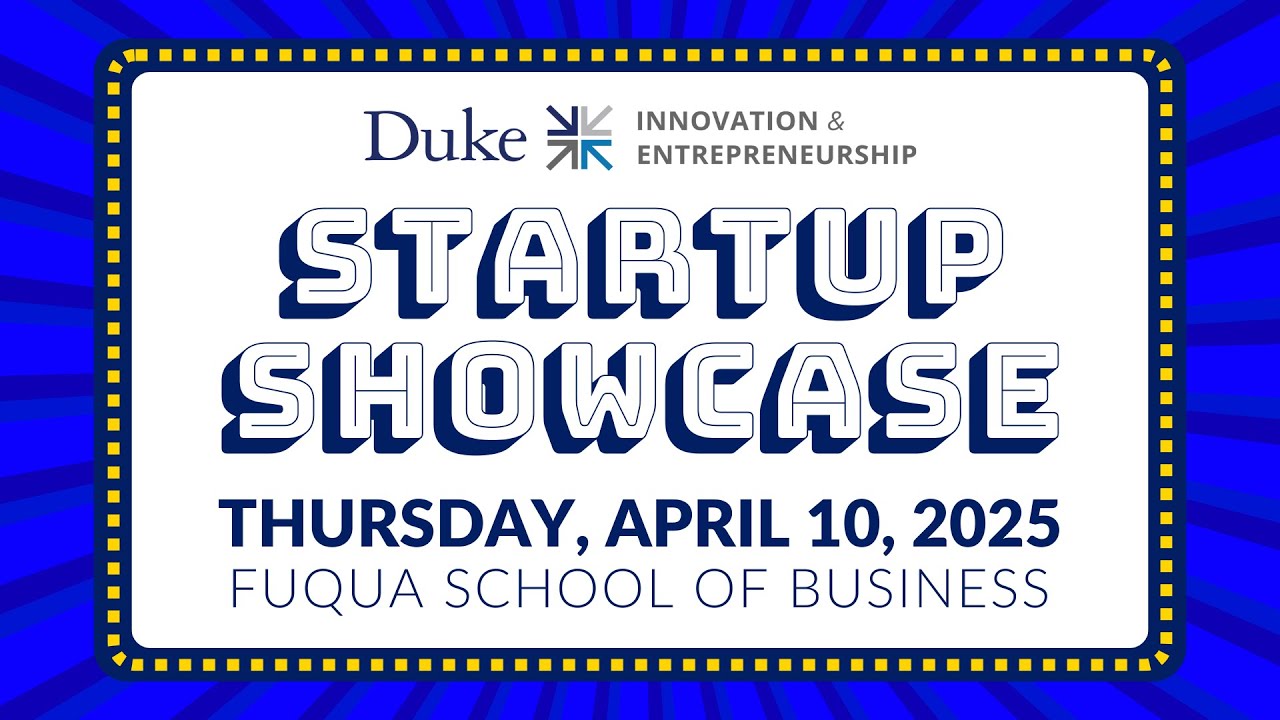 2025 Duke Startup Showcase
