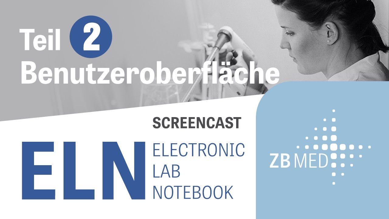 Electronic Lab Notebook ELN: Labfolder & eLabFTW | Tutorial Teil 2 – Benutzeroberfläche