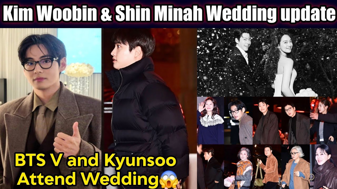 FULL VIDEO! 🔴 Kim Woobin & Shin Minah Wedding LIVE Update 👩‍❤️‍👨 BTS V Arrived 😱 Kyungsoo Leave MMA