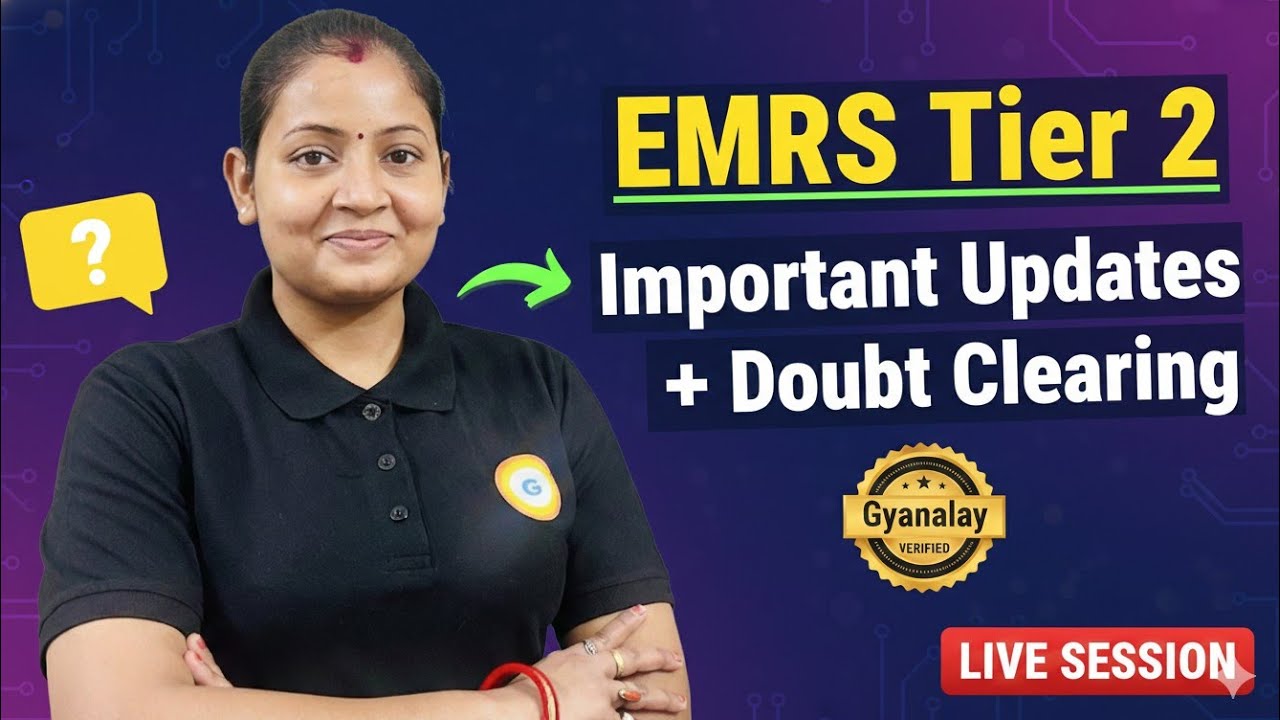EMRS Tier II: Clearing Your Doubts & Confusions 💯