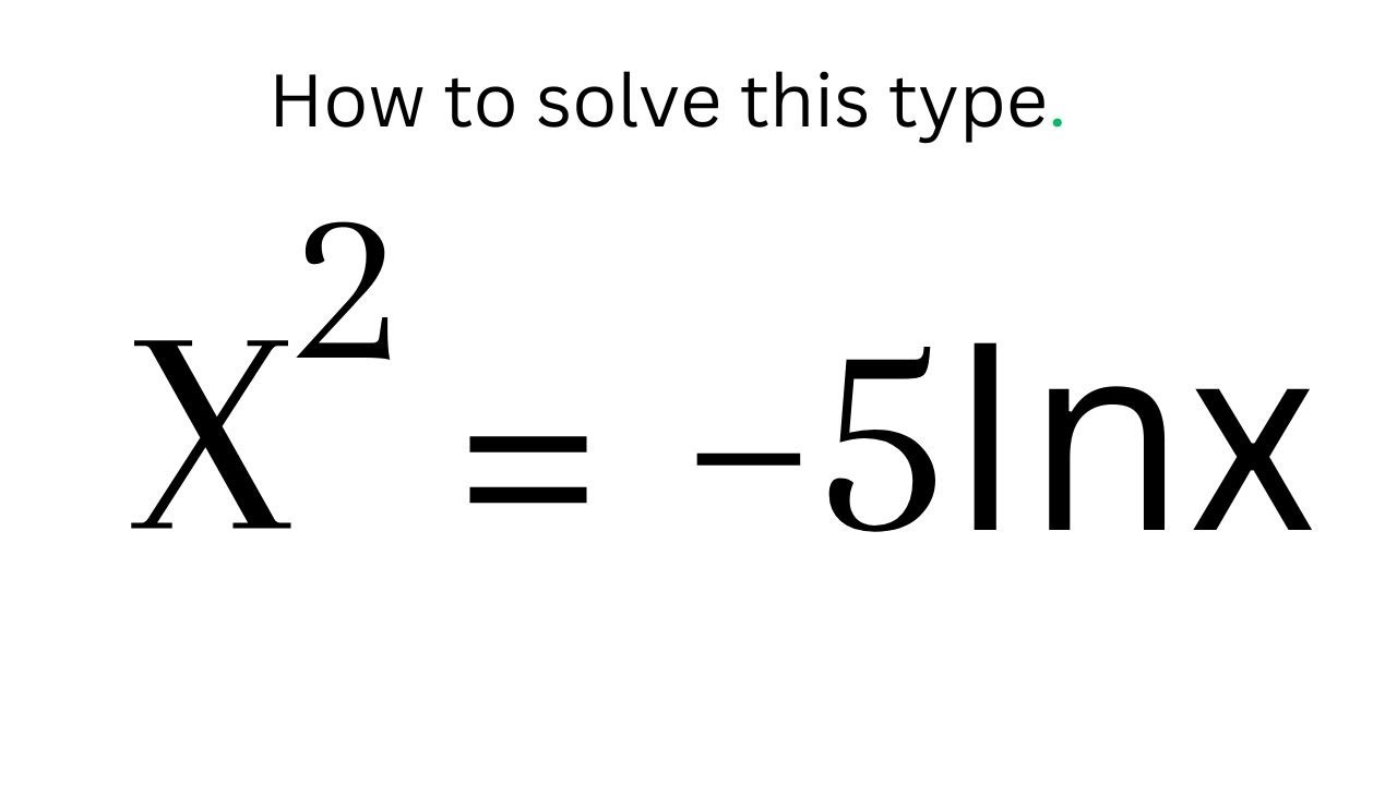 Как решить x^2=–5Inx | Сложное показательное уравнение.